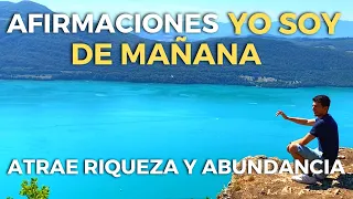 Afirmaciones SUPERPOSITIVAS "YO SOY" de Mañana para Atraer Riqueza y Abundancia! Reto de 21 Días!