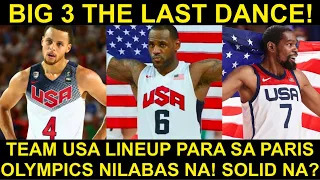 Star Studded Team USA Lineup KUMPIRMADO na! The Last Dance ng BIG 3 sa Era na to!