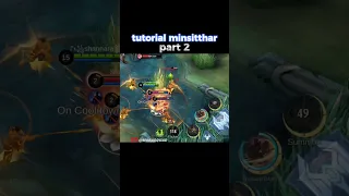 tutorial minsitthar mobile legends✅