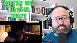 Don't Tell a Soul Trailer (REACTION)