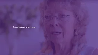 Sue's lung cancer story