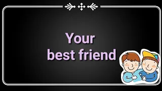 برجراف Your Best Friend - برجراف عن صديقك المفضل