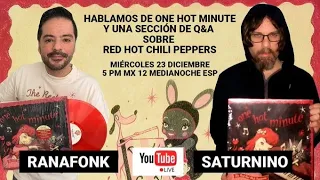 RHCP - ONE HOT MINUTE - HABLEMOS DEL DISCO CON RANA FONK - RED HOT CHILI PEPPERS