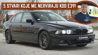 5 stvari koje me nerviraju kod BMW-a E39