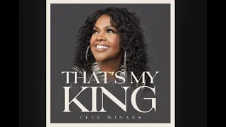 CeCe Winans - That's My King - Instrumental Cover with Lyrics