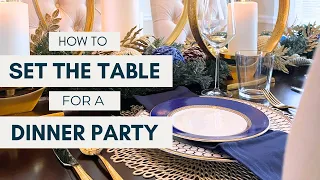 How to Set the Table for a Dinner Party