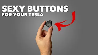 SEXY Buttons for your Tesla