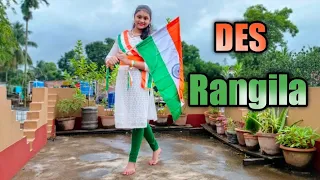 Des Rangila Dance | independence day special dance | Dance cover by Tanisha Basak |