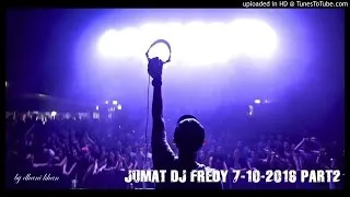 JUMAT DJ FREDY 7-10-2016 PART2