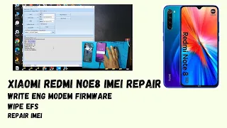 Xiaomi redmi note 8 imei repair / write eng modem firmware