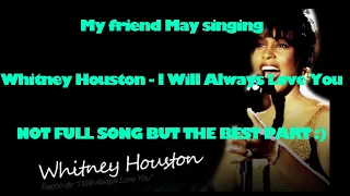 Karaoke - Whitney Houston - I Will Always Love You