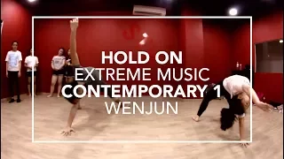Hold On (Extreme Music) | Wenjun Choreography
