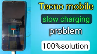 Tecno mobile slow charging problem solution|| tecno 6 air slow charging solution All tecno charging