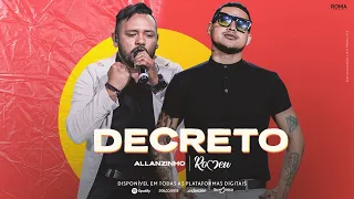 Romeu Feat Allanzinho - Decreto (Música Nova) - Agosto 2021