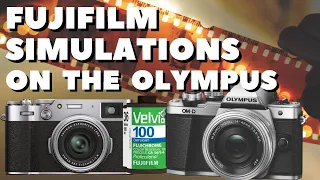 Everybody Loves the FUJI X100 | Fujifilm Simulation on the Olympus