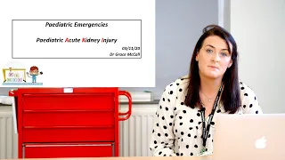 Paediatric Acute Kidney Injury - Paediatric Emergencies 2020