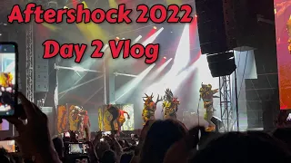 Aftershock 2022 Vlog Day 2