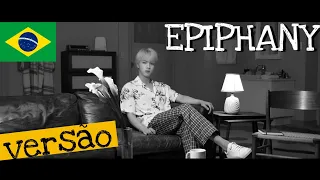 BTS - Epiphany (COVER/Tradução/Versão em Português) BONJUH