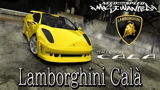 [NFS Most Wanted]Lamborghini Calà mod