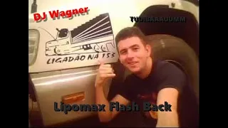 CD LIPOMAX FLASH BACK - DJ WAGNER