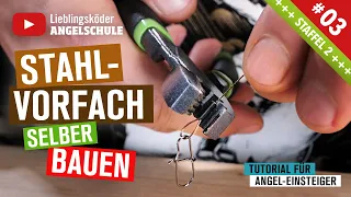 Stahlvorfach selber bauen 👌 (Staffel 2, Folge 3)