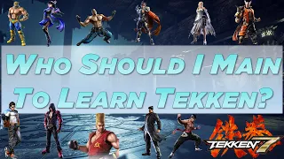 Who Should I Main to Learn Tekken?