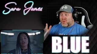 Sara James - Blue | REACTION