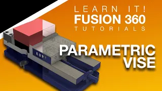 Fusion 360 - Create a Parametric Vise - Metal CAM #1 (2023)