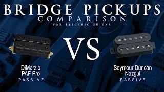 DiMarzio PAF PRO vs Seymour Duncan NAZGUL - Passive Bridge Guitar Pickup Comparison Tone Demo