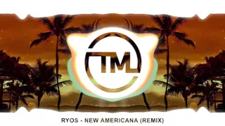 New Americana (Ryos Remix)