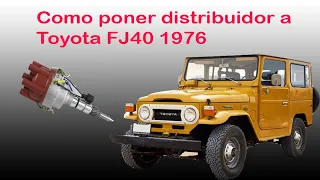 Cómo poner el distribuidor a un clásico Toyota FJ40 1976 con motor 2F