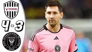 Inter miami vs vissel kobe 0-0 (pen 3-4) Messi unbelievable goals 🔥🔥all goals and highlight 2024