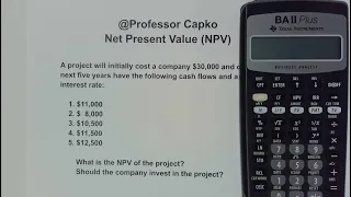 Using the BAII Plus to Calculate Net Present Value