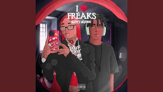 I love freaks (Sexyy’s Version) - Sped Up