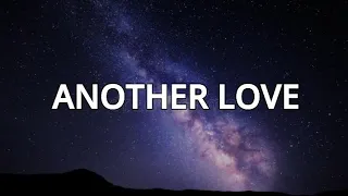 Tom Odell - Another Love (Lyrics)