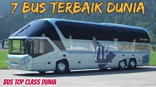 7 BUS Terbaik (Top Class) Dunia