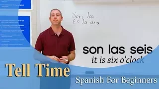 How To Tell Time | Spanish For Beginners (Ep.10)