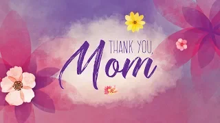 Mother's Day | Thank You, Mom