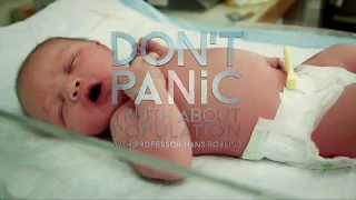 Dont Panic The Truth About Population