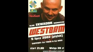 EKWADOR MANIECZKI 2002 - DJ.KRIS & WESTBAM & DJ.TRRIX