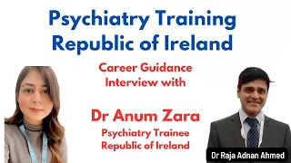Psychiatry Training in the Republic of Ireland / IMG Experience