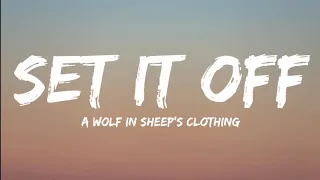 Set It Off, Ft. William Beckett-The Wolf In Sheep's Clothing (Lyrics Video)