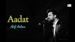 AADAT ft. DJM | ATIF ASLAM | BHANWARAY