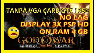 Libas Game God of War Ghost of Sparta PPSSPP di SONY XPERIA XZ3 3x PSP display 2022 Terbaru