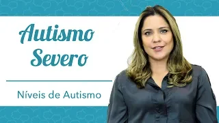 Autismo Severo