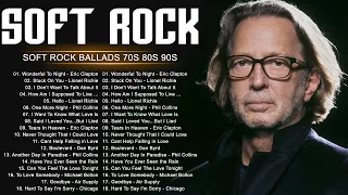 Eric Clapton, Rod Stewart, Phil Collins, Air Supply, Bee Gees - Soft Rock Songs 70s 80s 90s Ever