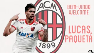Lucas Paqueta - Welcome to AC Milan