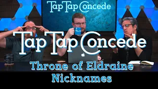 Throne of Eldraine Nicknames || TTC 290