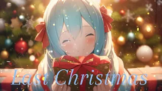 Nightcore ➡ Last Christmas Lyrics