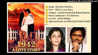 RIMJHIM RIMJHIM (1942 A LOVE STORY) BY BABUL SUPRIYO & KAVITA PAUDWAL